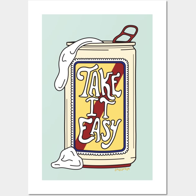 TAKE IT EASY Wall Art by sagepizza